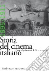 Storia del cinema italiano. Vol. 2: 1895-1911 libro