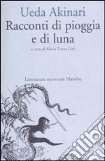 Racconti di pioggia e di luna