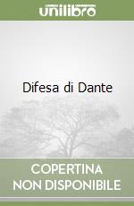 Difesa di Dante libro