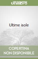 Ultime isole libro