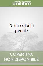 Nella colonia penale libro