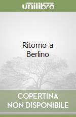 Ritorno a Berlino libro