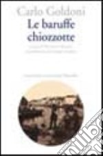 Le baruffe chiozzotte libro