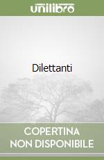 Dilettanti libro