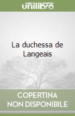 La duchessa de Langeais libro