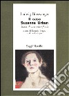 Il caso di Suzanne Urban. Storia di una schizofrenia libro