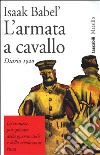 L'armata a cavallo. Diario (1920) libro