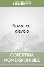 Nozze col diavolo libro