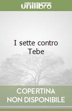 I sette contro Tebe