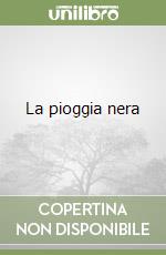 La pioggia nera libro