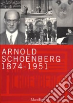 Arnold Schoenberg (1874-1951)