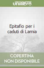 Epitafio per i caduti di Lamia libro