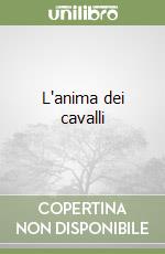 L'anima dei cavalli libro