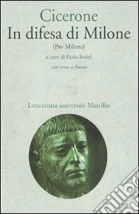 In difesa di Milone (Pro Milone)