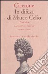 In difesa di Marco Celio (Pro Caelio) libro