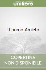 Il primo Amleto