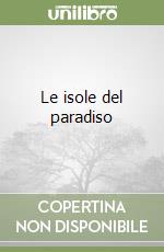 Le isole del paradiso libro