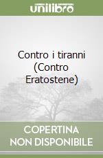 Contro i tiranni (Contro Eratostene) libro