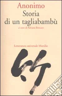 Storia di un tagliabambù