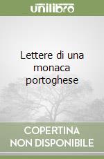 Lettere di una monaca portoghese libro