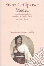 Medea. Testo tedesco a fronte libro