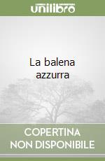 La balena azzurra