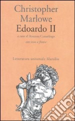 Edoardo II. Testo inglese a fronte libro