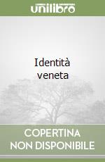 Identità veneta libro