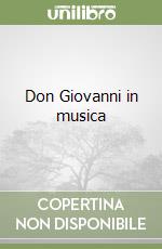 Don Giovanni in musica libro