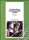 Il neorealismo cinematografico italiano libro