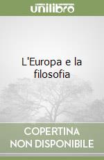 L'Europa e la filosofia libro