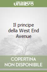 Il principe della West End Avenue