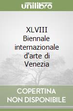 XLVIII Biennale internazionale d'arte di Venezia libro