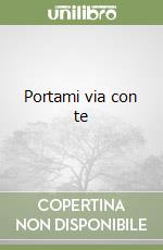 Portami via con te libro