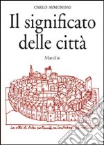 Il significato delle città libro