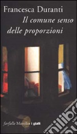 Il comune senso delle proporzioni libro