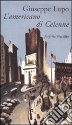 L'americano di Celenne libro