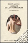 L'amante di lady Chatterley libro di Lawrence D. H. Cenni S. (cur.)