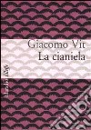 La cianiela libro