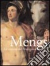 Mengs. La scoperta del neoclassico. Catalogo della mostra (Padova, 3 marzo-11 giugno 2001) libro