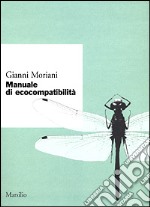 Manuale di ecocompatibilità libro