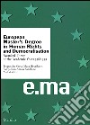 European Master's Degree in Human Rights and Democratisation. Awarded Theses of the Academic Year 1998/1999 libro