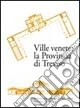 Ville venete: la provincia di Treviso