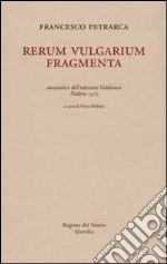 Rerum vulgarium fragmenta (rist. anast. Padova, 1472) libro