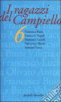 I ragazzi del Campiello 6 libro