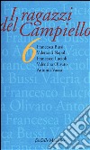 I ragazzi del Campiello 6 libro