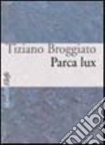 Parca lux libro