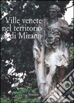 Ville venete nel territorio di Mirano libro