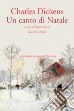 Un canto di Natale. Testo inglese a fronte