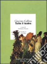 Tutto il teatro. Vol. 3: 1878-1884